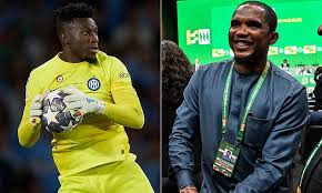 Samuel Eto’o and Andre Onana are still at loggerheads even in the middle of a major tournament